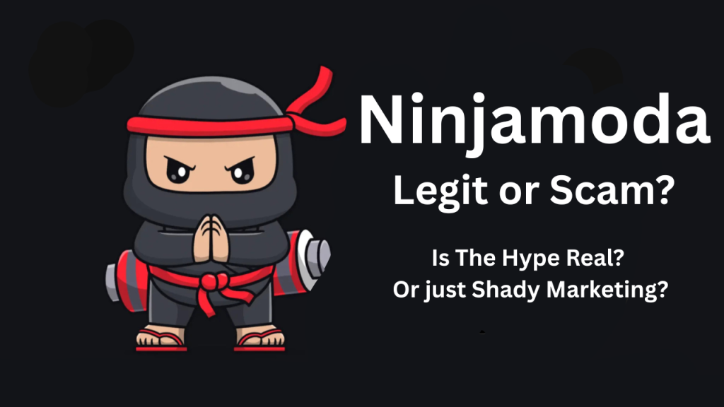 Ninjamoda review - Is Ninjamoda legit?